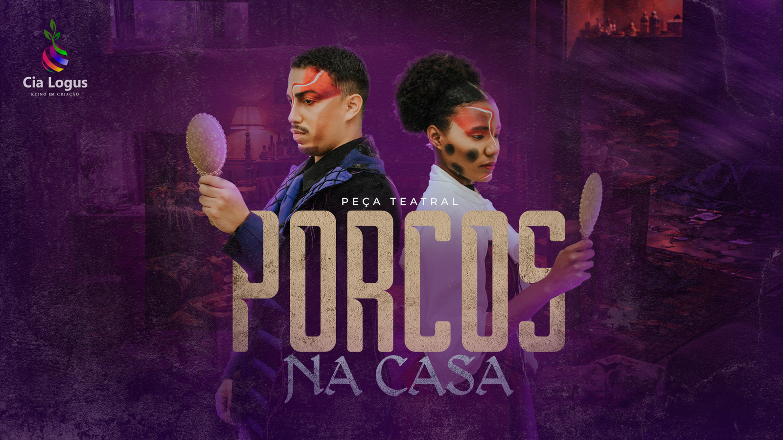 PEÇA TEATRAL - PORCOS NA CASA